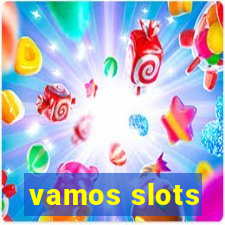 vamos slots